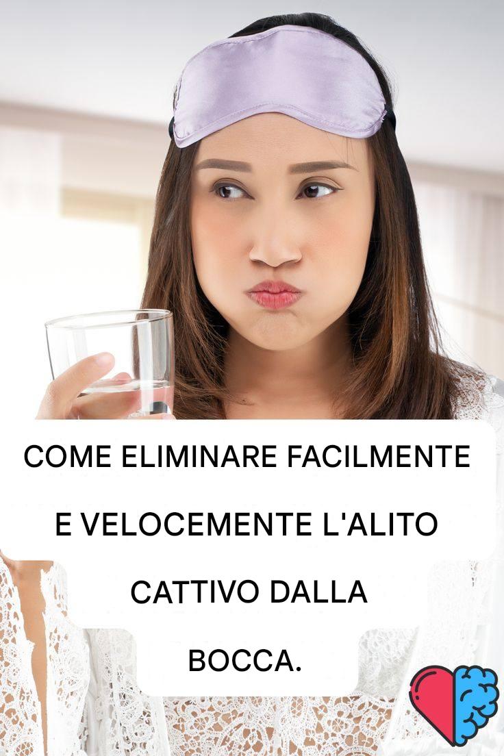 Come sbarazzarsi dell’alito cattivo?