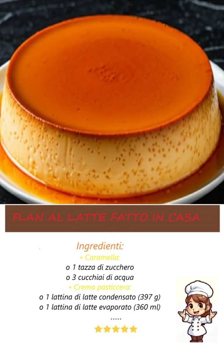 Flan al latte fatto in casa! Dessert classico e delizioso per ogni occasione