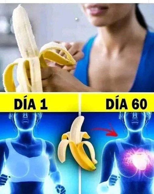 Sabías que si comes BANANA TODOS LOS DÍAS tu cuerpo puede