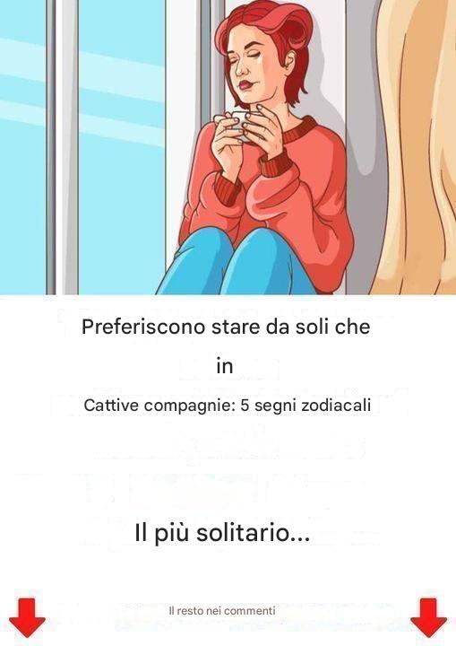 Preferiscono stare soli piuttosto che in cattiva compagnia: i 5 segni zodiacali più solitari