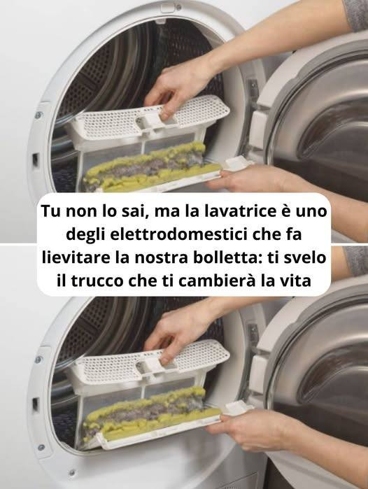 Tu non lo sai, ma la lavatrice è uno degli elettrodomestici che fa lievitare la nostra bolletta: ti svelo il trucco che ti cambierà la vita