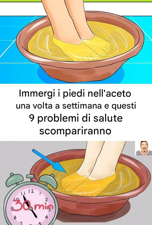 Immergi i piedi nell’aceto una volta a settimana e vedrai scomparire questi 9 problemi di salute