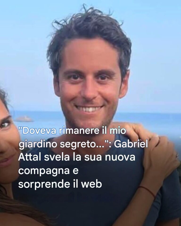 Nessuno se lo aspettava: Gabriel Attal ha ufficializzato la sua relazione e il web è impazzito!