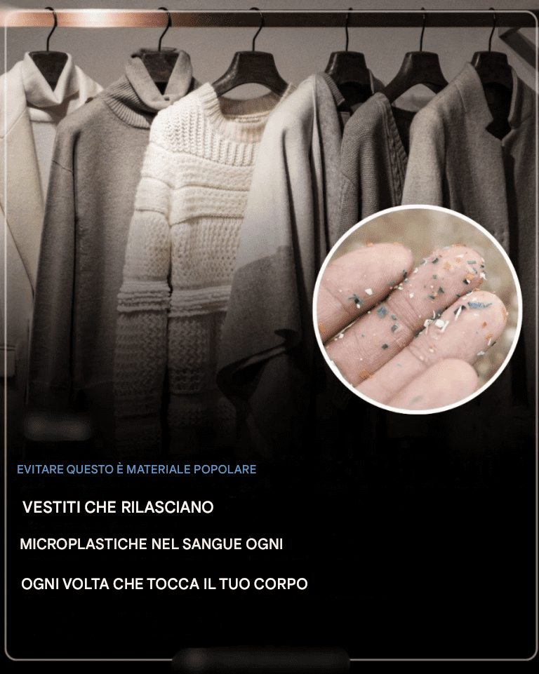 Evita questo popolare materiale tessile che rilascia microplastiche nel flusso sanguigno ogni volta che entra in contatto con il tuo corpo!