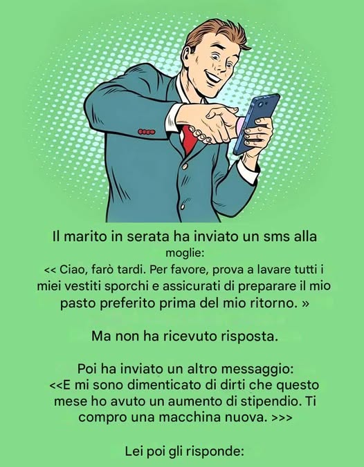 Il marito ha mandato un messaggio alla moglie stasera