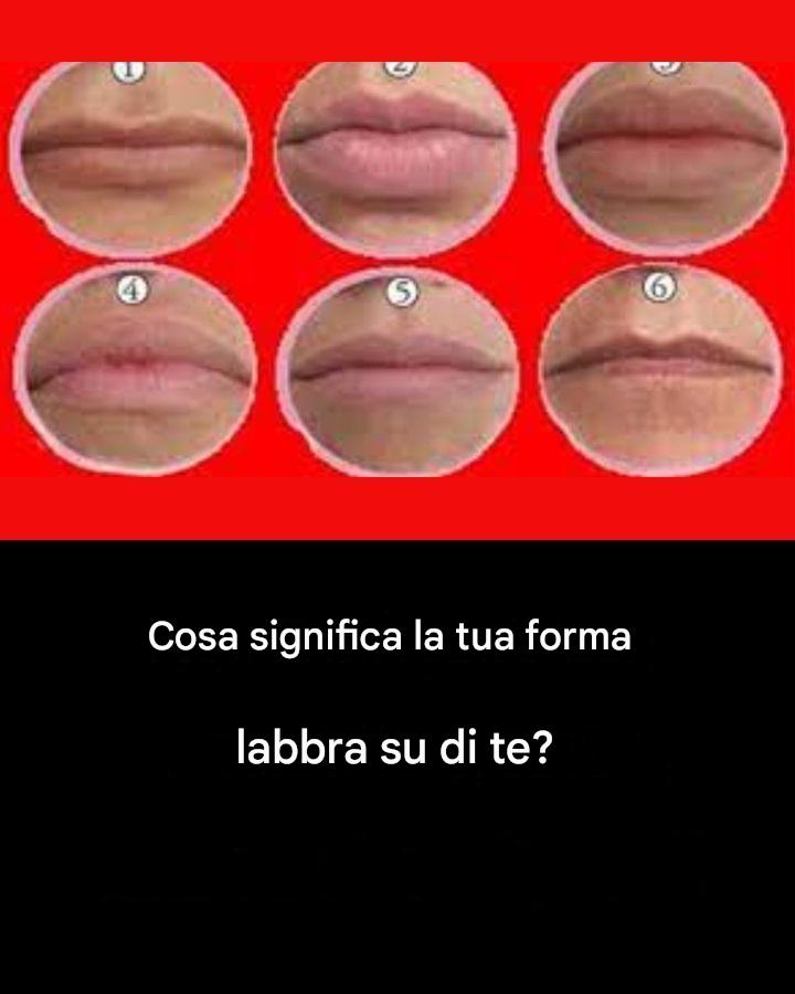 Scopri cosa dice di te la forma delle tue labbra!