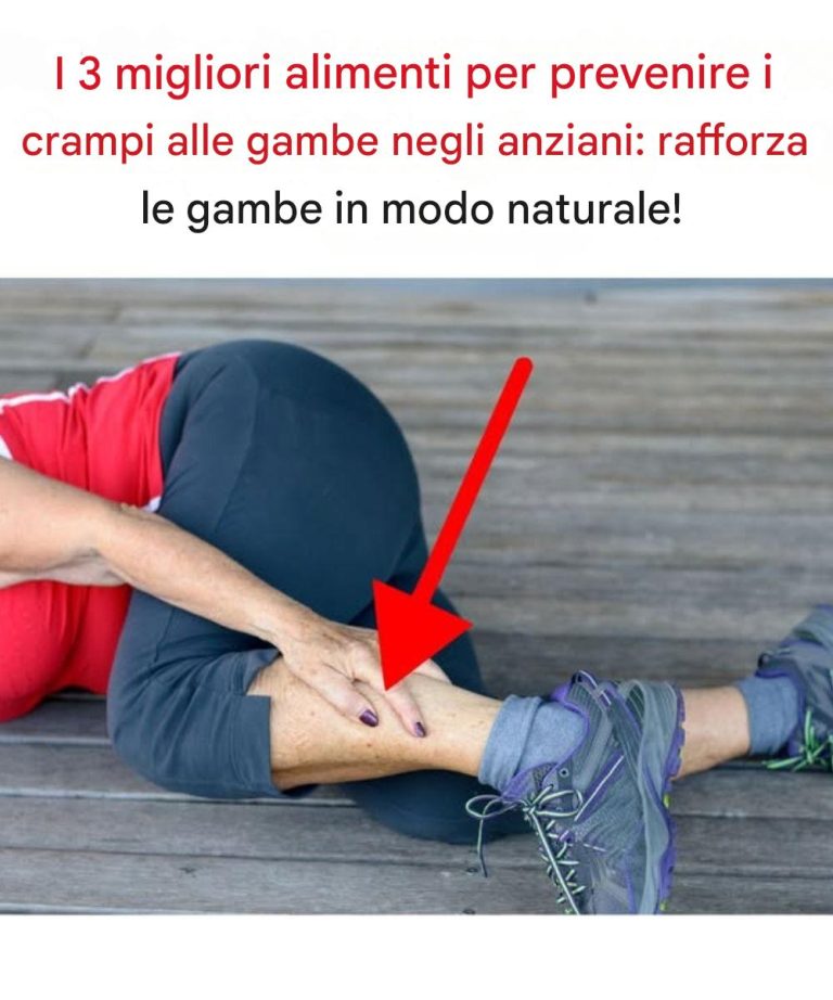 I 3 migliori alimenti per prevenire i crampi alle gambe negli anziani: rafforza le gambe in modo naturale!
