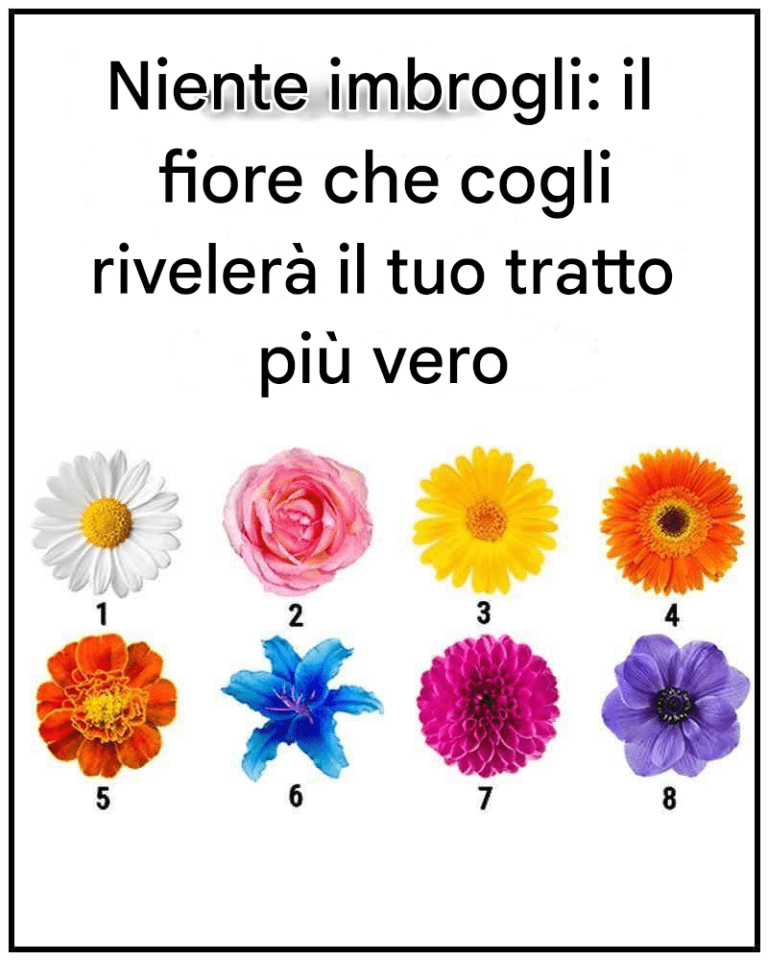 Niente inganni. Il fiore che scegli rivelerà il tuo tratto più vero.